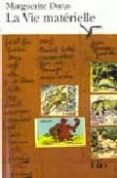 la vie materielle marguerite duras parle a jêrome beaujour-marguerite duras-9782070387175 la vie materielle marguerite duras parle a jêrome beaujour-marguerite duras-9782070387175
