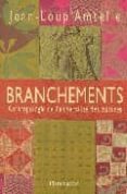 branchements: anthropologie de l'universalite des cultures-9782082125475 branchements: anthropologie de l'universalite des cultures-9782082125475
