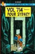 vol 714 a sidney (les aventures d en tintin)-9782203752375 vol 714 a sidney (les aventures d en tintin)-9782203752375