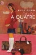 duo a quatre-emily giffin-9782290338575 duo a quatre-emily giffin-9782290338575