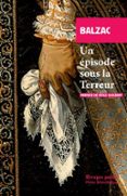 Descargar Ebook para celulares gratis UN ÉPISODE SOUS LA TERREUR PDB (Spanish Edition) de HONORÉ DE BALZAC