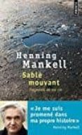 sable mouvant. fragments de ma vie-henning mankell-9782757861875 sable mouvant. fragments de ma vie-henning mankell-9782757861875