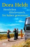 herzlichen glückwunsch, sie haben gewonnen!-dora heldt-9783423280075 herzlichen glückwunsch, sie haben gewonnen!-dora heldt-9783423280075