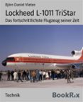 Libro electrónico descarga gratuita pdf. LOCKHEED L-1011 TRISTAR PDF de BJÖRN DANIEL VIETEN (Literatura española)