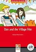 dan and the village fete (+ cd)-9783852727875 dan and the village fete (+ cd)-9783852727875