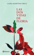las dos vidas de floria (ebook)-9786070713675 las dos vidas de floria (ebook)-9786070713675