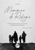 Descarga gratuita de audiolibros del Reino Unido MEMÓRIAS DO REFÚGIO  (edición en portugués) de LIVIA MAJOR (Literatura española) PDF FB2