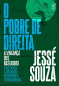 Descarga de libros en ingles O POBRE DE DIREITA  (edición en portugués) de JESSÉ SOUZA CHM (Literatura española) 9786558021575