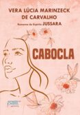 Descargador de libros de Google epub CABOCLA
        EBOOK (edición en portugués) CHM ePub en español 9786558060475 de VERA LUCIA MARINZECK DE CARVALHO, JUSSARA