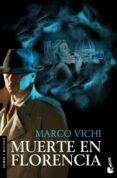 muerte en florencia-marco vichi-9788408005575 muerte en florencia-marco vichi-9788408005575