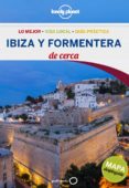 ibiza y formentera 2014 (lonely planet - guias de cerca)-rebecca beltran-laura tur-9788408131175 ibiza y formentera 2014 (lonely planet - guias de cerca)-rebecca beltran-laura tur-9788408131175
