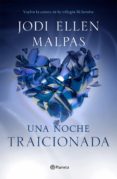 una noche. traicionada (ebook)-jodi ellen malpas-9788408133575 una noche. traicionada (ebook)-jodi ellen malpas-9788408133575