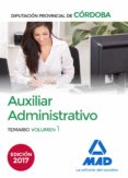 auxiliar administrativo de la diputación provincial de córdoba. temario volumen 1-9788414207475 auxiliar administrativo de la diputación provincial de córdoba. temario volumen 1-9788414207475
