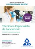 técnico/a especialista de laboratorio de instituciones sanitarias de la conselleria de sanitat de la generalitat valenciana.-9788414212875 técnico/a especialista de laboratorio de instituciones sanitarias de la conselleria de sanitat de la generalitat valenciana.-9788414212875