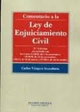 comentario a la ley de enjuiciamiento civil-carlos vazquez iruzubieta-9788415150275 comentario a la ley de enjuiciamiento civil-carlos vazquez iruzubieta-9788415150275