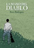 la mano del diablo-brais rodriguez-9788415163275 la mano del diablo-brais rodriguez-9788415163275