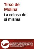 la celosa de si misma (ebook)-9788415219675 la celosa de si misma (ebook)-9788415219675