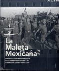 la maleta mexicana de capa (2 vol.)-robert capa-gerda taro-david seymour-9788415303275 la maleta mexicana de capa (2 vol.)-robert capa-gerda taro-david seymour-9788415303275