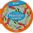 el mar - mandalas infantiles-roger hebrard-9788415322375 el mar - mandalas infantiles-roger hebrard-9788415322375