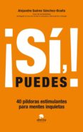 ¡sí, puedes! (ebook)-alejandro suarez sanchez-ocaña-9788415678175 ¡sí, puedes! (ebook)-alejandro suarez sanchez-ocaña-9788415678175