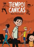 tiempo de canicas-beto hernandez-9788415724575 tiempo de canicas-beto hernandez-9788415724575