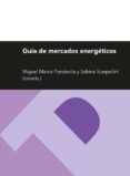 guia de mercados energeticos-9788415770275 guia de mercados energeticos-9788415770275