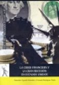 la crisis financiera y la gran recesión en estados unidos-gonzalo rodriguez prada-9788415834175 la crisis financiera y la gran recesión en estados unidos-gonzalo rodriguez prada-9788415834175