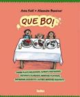que bo!-alexandra maxeiner-9788416003075 que bo!-alexandra maxeiner-9788416003075