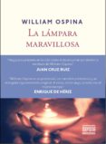 lámpara maravillosa-william ospina-9788416259175 lámpara maravillosa-william ospina-9788416259175
