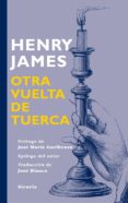 otra vuelta de tuerca (ebook)-henry james-9788416396375 otra vuelta de tuerca (ebook)-henry james-9788416396375