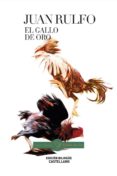 el gallo de oro (edición bilingue catellano/euskera)-juan rulfo-9788416575275 el gallo de oro (edición bilingue catellano/euskera)-juan rulfo-9788416575275