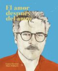 el amor despues del amor-laura ferrero-9788416670475 el amor despues del amor-laura ferrero-9788416670475