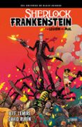 sherlock frankenstein y la legion del mal-jeff lemire-david rubin-9788416880775 sherlock frankenstein y la legion del mal-jeff lemire-david rubin-9788416880775