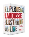 el pequeño larousse ilustrado (2ª ed.)-9788416984275 el pequeño larousse ilustrado (2ª ed.)-9788416984275