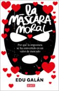 La máscara moral-13224067-otro-formato