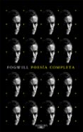 poesía completa (mapa de las lenguas)-rodolfo enrique fogwill-9788420431475 poesía completa (mapa de las lenguas)-rodolfo enrique fogwill-9788420431475