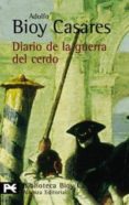 diario de la guerra del cerdo-adolfo bioy casares-9788420657875 diario de la guerra del cerdo-adolfo bioy casares-9788420657875