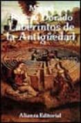 laberintos de la antigüedad-miguel rivera dorado-9788420694375 laberintos de la antigüedad-miguel rivera dorado-9788420694375