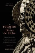el retorno de la dama de elche (ebook)-9788420697475 el retorno de la dama de elche (ebook)-9788420697475
