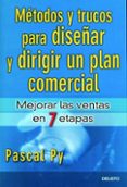 metodos y trucos para diseñar y dirigir un plan comercial-pascal py-9788423424375 metodos y trucos para diseñar y dirigir un plan comercial-pascal py-9788423424375