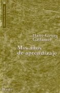 mis años de aprendizaje-hans-georg gadamer-9788425419775 mis años de aprendizaje-hans-georg gadamer-9788425419775