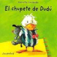 el chupete de dudu (2ª ed)-annette swoboda-9788426132475 el chupete de dudu (2ª ed)-annette swoboda-9788426132475