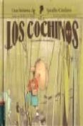 los cochinos o un ramillete de papelajos-tai marc le thanh-9788426367075 los cochinos o un ramillete de papelajos-tai marc le thanh-9788426367075