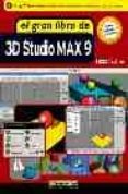 el gran libro de 3d studio max 9 (incluye cd rom)-9788426714275 el gran libro de 3d studio max 9 (incluye cd rom)-9788426714275