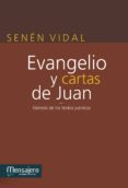 evangelio y cartas de juan-senen vidal-9788427134775 evangelio y cartas de juan-senen vidal-9788427134775