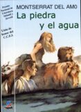 la piedra y el agua-montserrat del amo-9788427931275 la piedra y el agua-montserrat del amo-9788427931275