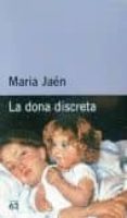 la dona discreta-maria jaen-9788429743975 la dona discreta-maria jaen-9788429743975