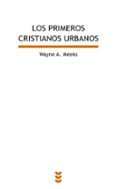 primeros cristianos urbanos-wayne a. meecks-9788430118175 primeros cristianos urbanos-wayne a. meecks-9788430118175