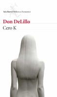 cero k (ebook)-don delillo-9788432229275 cero k (ebook)-don delillo-9788432229275