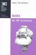 marx en 90 minutos-paul strathern-9788432311475 marx en 90 minutos-paul strathern-9788432311475